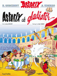 Asterix en de gladiatoren - Néerlandais - Editions Hachette