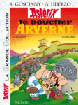 Le bouclier Arverne - Français - Editions Hachette - La Grande Collection