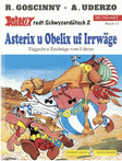 Asterix u Obelix uf Irrwäge - Mundart 11 - Schwyzerdütsch II