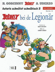 Band 12, Schwäbisch III - Asterix bei de Legionär