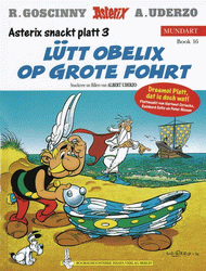 Band 16, Plattdeutsch III - Lütt Obelix op grote Fohrt