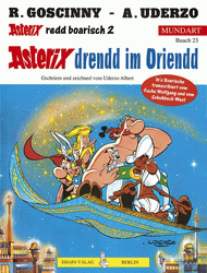 Band 23, Bayrisch II - Asterix drendd im Oriendd
