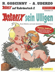 Band 25, Ruhrdeutsch II - Asterix sein Ulligen 