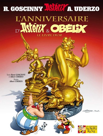 Asterix And Obelix S Birthday The Golden Book Asterix Le Site Officiel