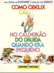 Como Obelix caiu no caldeirão do druida quando era pequeno - Brésilien (Portugais) - Record