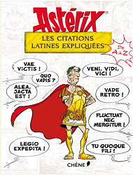 Astérix - Les citations latines expliquées - 2016