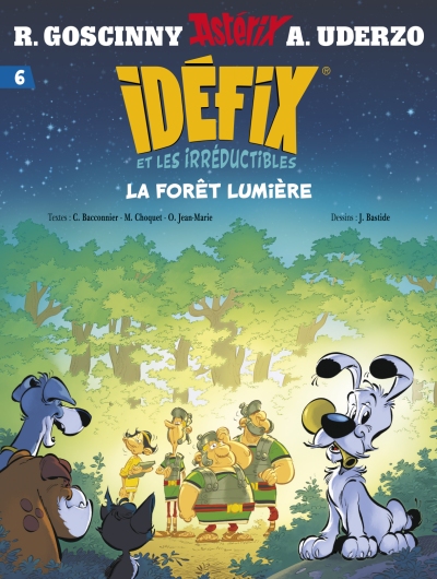 Idéfix et les Irréductibles – La forêt lumière
