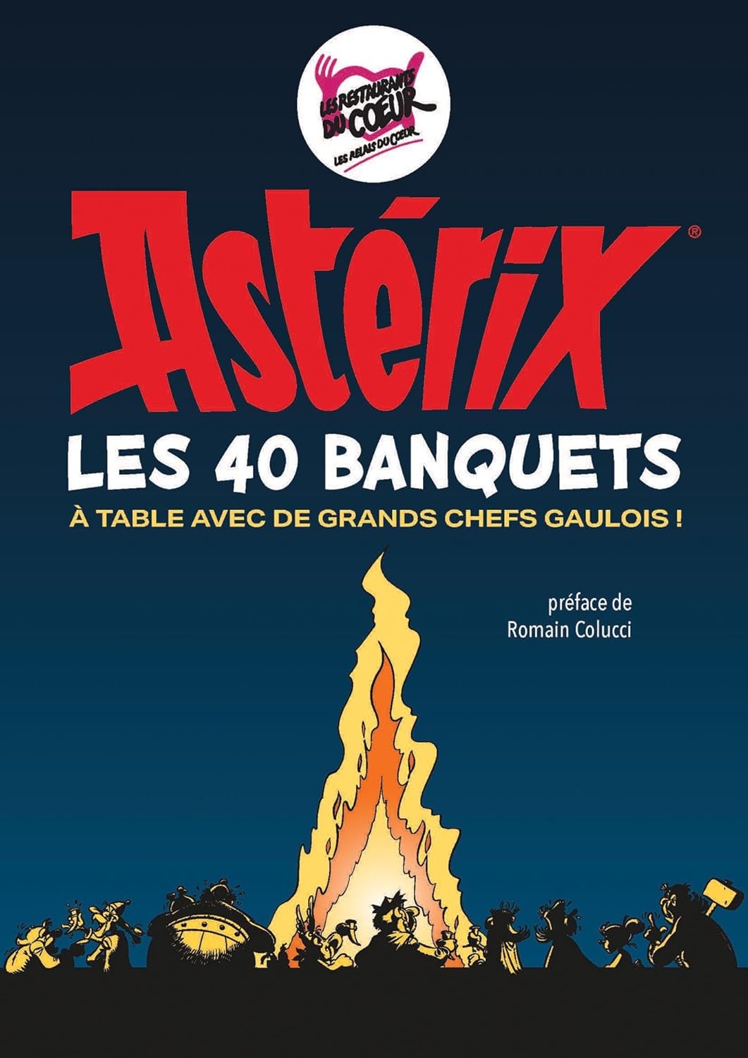 Astérix les 40 banquets 1 Astérix : les 40 banquets